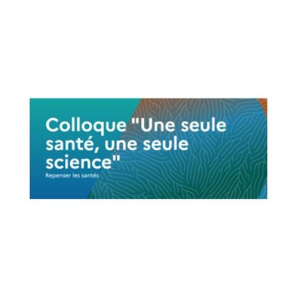 Colloque Scientifique One Health Summit