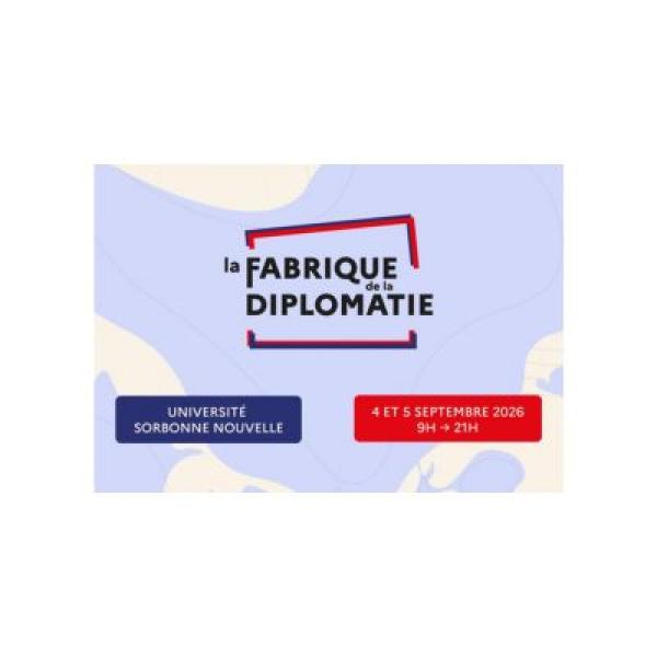 La Fabrique de la diplomatie