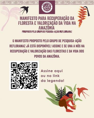 Manifesto para recupera&ccedil;&atilde;o da floresta e valoriza&ccedil;&atilde;o da vida na Amaz&ocirc;nia