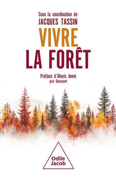 Ouvrage collectif "Vivre la forêt"