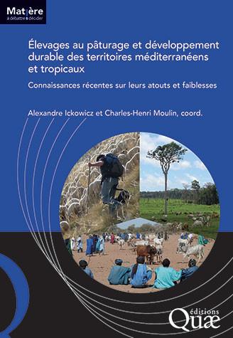 Livre Élevages au pâturage et développement durable des territoires méditerranéens et tropicaux (Couverture)
