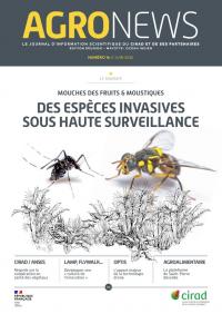 Agronews juin 2025- mouches de fruits et moustiques - des espèces invasives sou haute surveillance